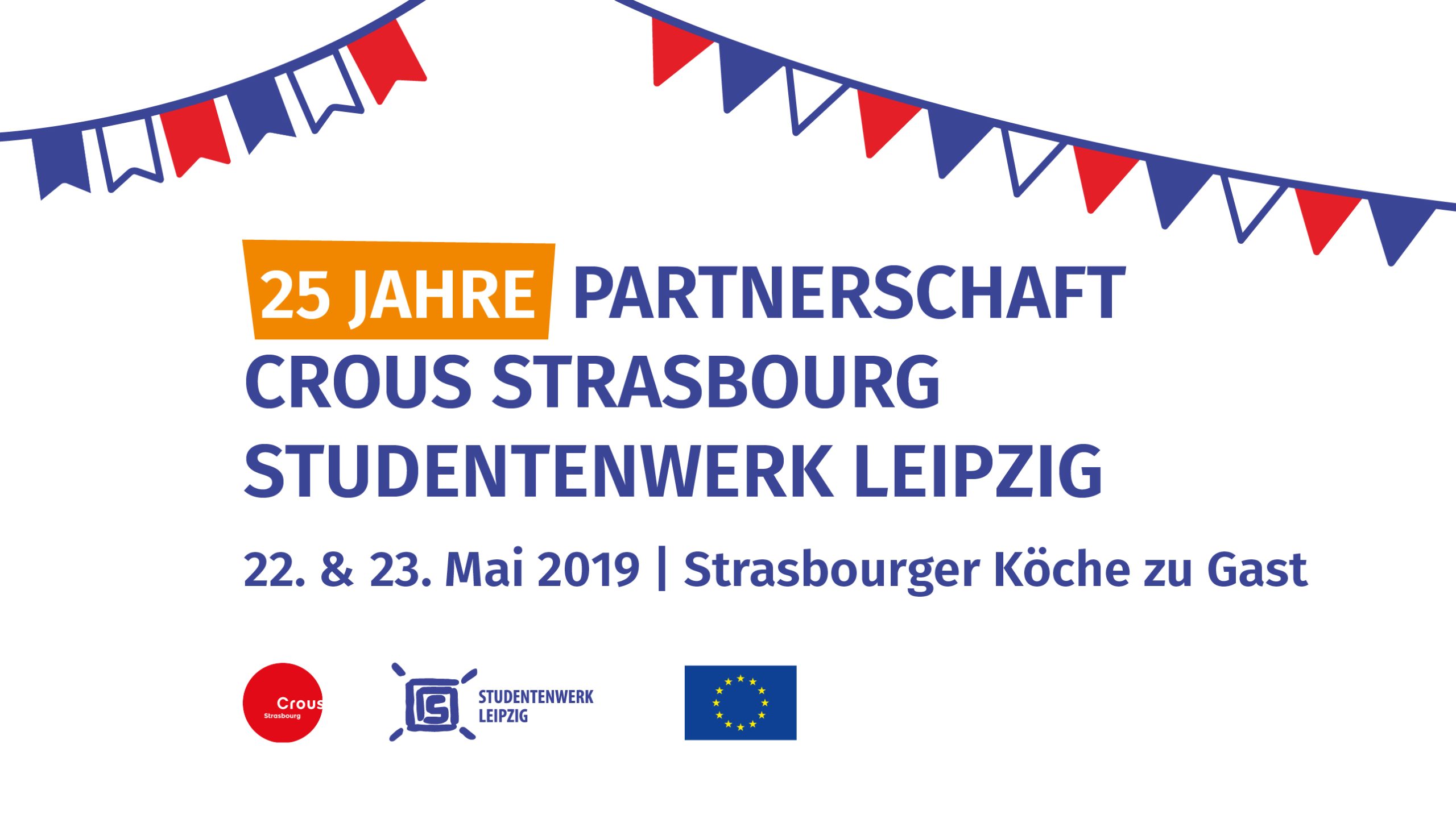 Grafik mit Hinweis auf die 25-jährige Partnerschaft zwischen Crous Strasbourg und Studentenwerk Leipzig. Strasbourger Köche zu Gast